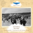 03/1941 - Inaugurao do Primeiro Aeroporto de Caxias do Sul